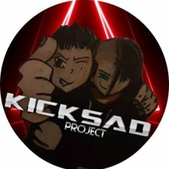 KICKSAD PROJECT (DJ Kickstyle)