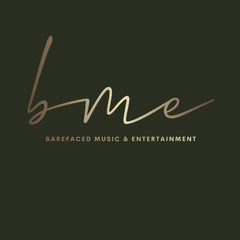 Barefaced Music & Entertainment