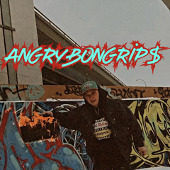 AngryBongrip$