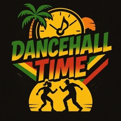 🇫🇷 dancehall Time 🇯🇲