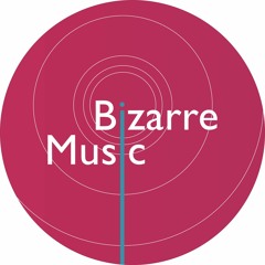 Bizarre Music 2021