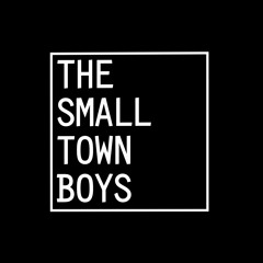 The Small Town Boys
