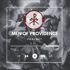 Men of Providence Podcast