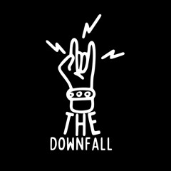 The Downfall