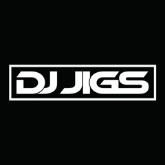 DJ JIGS