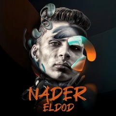 Nader Eldod - نادر الدود