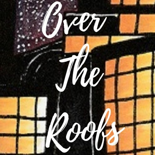 Over The Roofs’s avatar