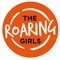 The Roaring Podcast with The Roaring Girls
