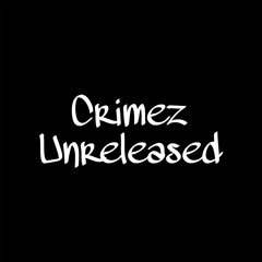 CrimezUnreleased