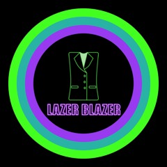 Lazer Blazer