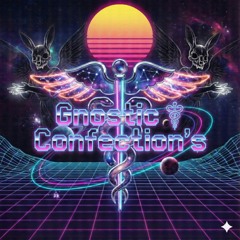 ⳃGnostic🤍⳧📖Confection's🐇ⳃ