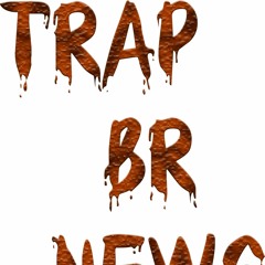 TrapBrNews 5