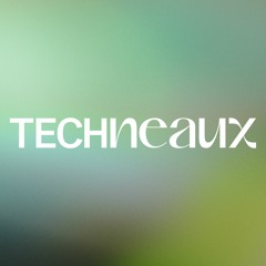 techneaux.