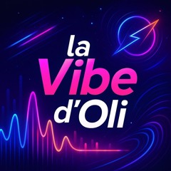 La Vibe D'Oli