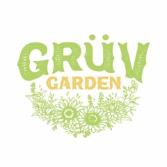 Grüv Garden