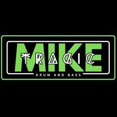 Tragic Mike