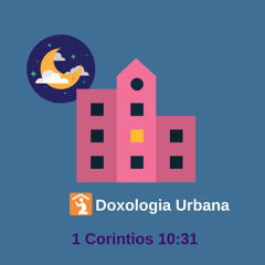 Doxologia Urbana