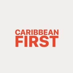 CARIBBEAN FIRST