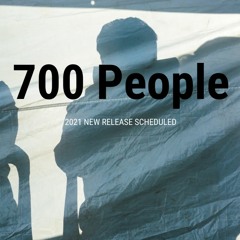 700 People