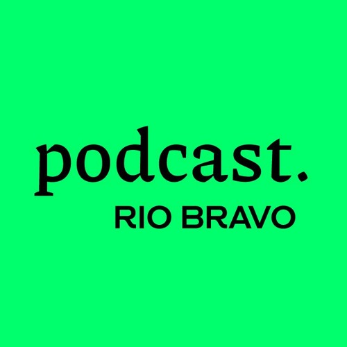 Podcast Rio Bravo’s avatar