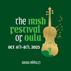 the Irish Festival of Oulu