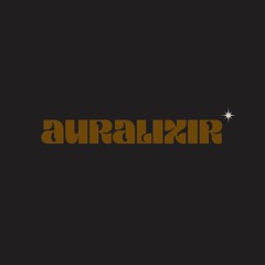 Auralixir