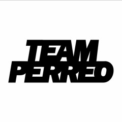 Team Perreo