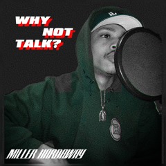 WHY NOT TALK? Podcast