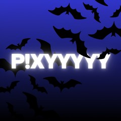 PIXYYYYY