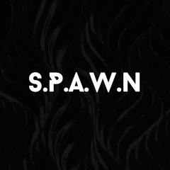 SPAWN