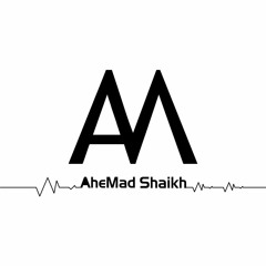 AheMad Shaikh