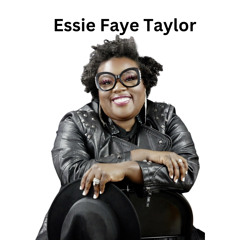 Essie Faye Taylor