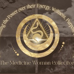The Medicine Woman Collective