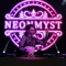 NEONMYST