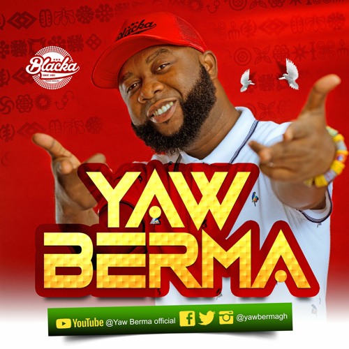 Stream Yaw Berma GH music | Listen to songs, albums, playlists for free on  SoundCloud
