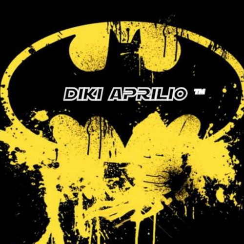 DJ•DIKI APRILIO ™’s avatar