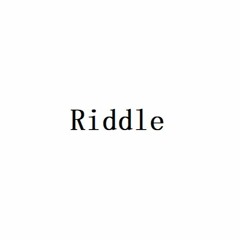 Riddle