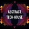Abstract Tech House