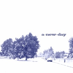A new day