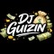 DJ GUIZIN DO T