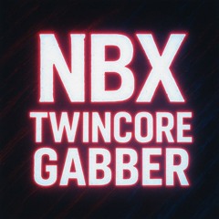 NBX Twincore Gabber