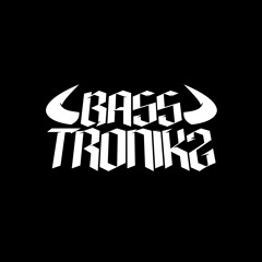 BASSTRONIKZ