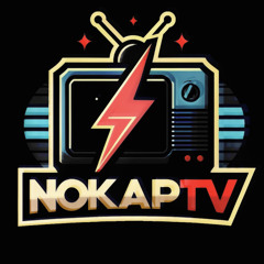 NOKAPTV 📺⚡️