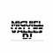 Miguel Valles Dj