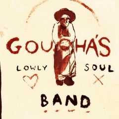 Goucha's Lowly Soul Band