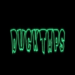 Ducktaps