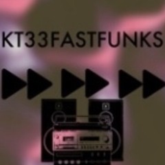 KT33FASTFUNKS (1)