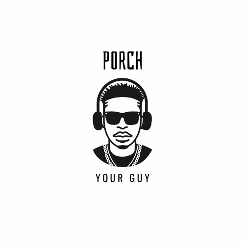 Porch YourGuy’s avatar