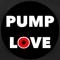 PUMPLOVE