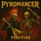 Pyromancer